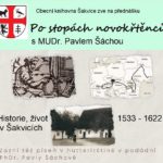 Po stopách novokřtěnců v Šakvicích